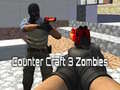 Joc Counter Craft 3 Zombies