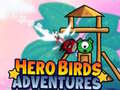 Joc Hero Birds Adventures
