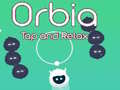 Joc Orbia: Tap and Relax