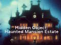 Joc Hidden Object: Haunted Mansion Estate