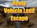 Joc Rusty Vehicle Land Escape 