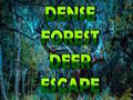 Joc Dense Forest Deer Escape