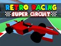 Joc Retro Racing: Super Circuit