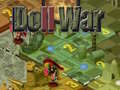 Joc Doll War