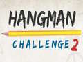 Joc Hangman Challenge 2