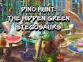 Joc Dino Hunt: The Hidden Green Stegosaurs