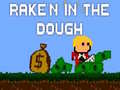Joc Rake'n in the Dough