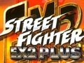 Joc Street Fighter EX2 Plus