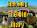 Joc Seeking The Old Diary 