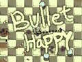 Joc Bullet Happy