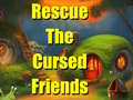 Joc Rescue The Cursed Friends