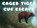 Joc Caged Tiger Cub Escape