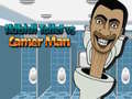 Joc Skibidi Toilet vs Camer Man