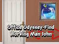 Joc Office Odyssey Find Working Man John