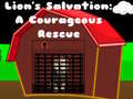 Joc Lions Salvation A Courageous Rescue