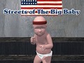Joc Streets of The Big Baby