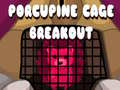 Joc Porcupine Cage Breakout