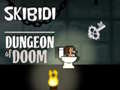 Joc Skibidi Dungeon Of Doom