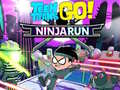 Joc Teen Titans Go!: Ninjarun