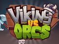 Joc Viking Vs Orcs