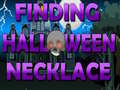 Joc Finding Halloween Necklace 