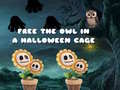 Joc Free the Owl in a Halloween Cage