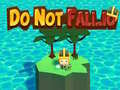 Joc Do Not Fall.io