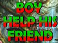 Joc Boy Help His Friend