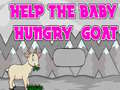 Joc Help The Baby Hungry Goat