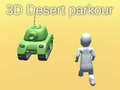 Joc 3D Desert Parkour