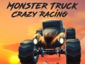 Joc Monster Truck Crazy Racing