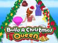 Joc Build A Christmas Queen