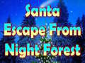 Joc Santa Escape From Night Forest