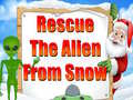 Joc Rescue The Alien From Snow