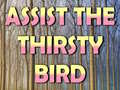 Joc Assist The Thirsty Bird
