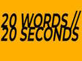 Joc 20 Words in 20 Seconds
