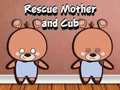 Joc Rescue Mother and Cub