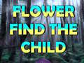 Joc Flower Find The Child