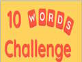 Joc 10 Words Challenge