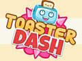 Joc Toaster Dash 