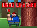 Joc Wood Whacker