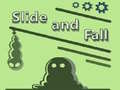 Joc Slide and Fall