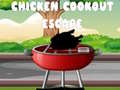 Joc Chicken Cookout Escape