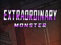 Joc Extraordinary: Monster