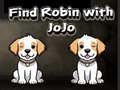 Joc Find Robin with JoJo
