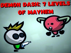 Joc Demon Dash: 7 Levels of Mayhem