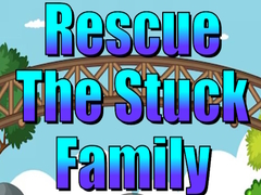 Joc Rescue The Stuck Family