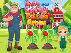 Joc Baby Cathy Ep39 Raising Crops