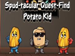 Joc Spud tacular Quest Find Potato Kid