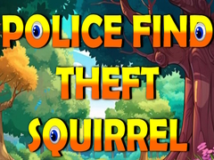 Joc Police Find Theft Squirrel